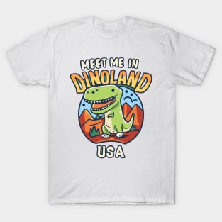 Meet Me In DinoLand USA T-Shirt